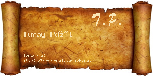 Turay Pál névjegykártya